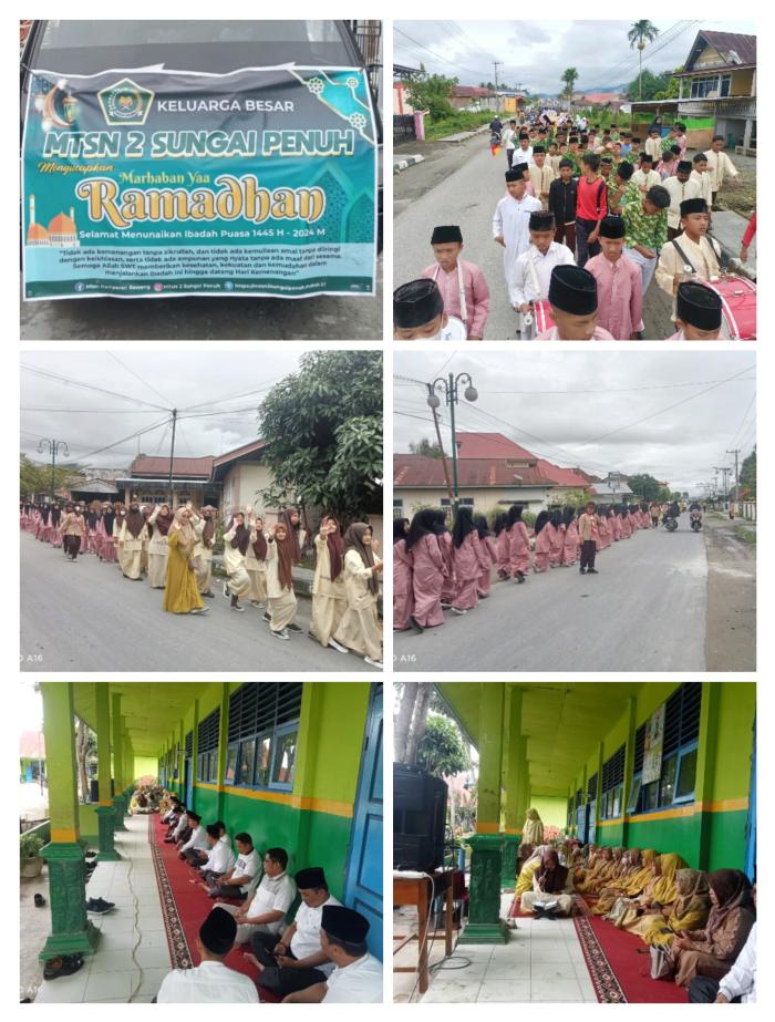 Sambut Bulan Suci Ramadhan 1445 H/2024 M, Keluarga Besar MTsN 2 Kota Sungai Penuh gelar Pawai, Tausiyah dan Do'a Bersama.