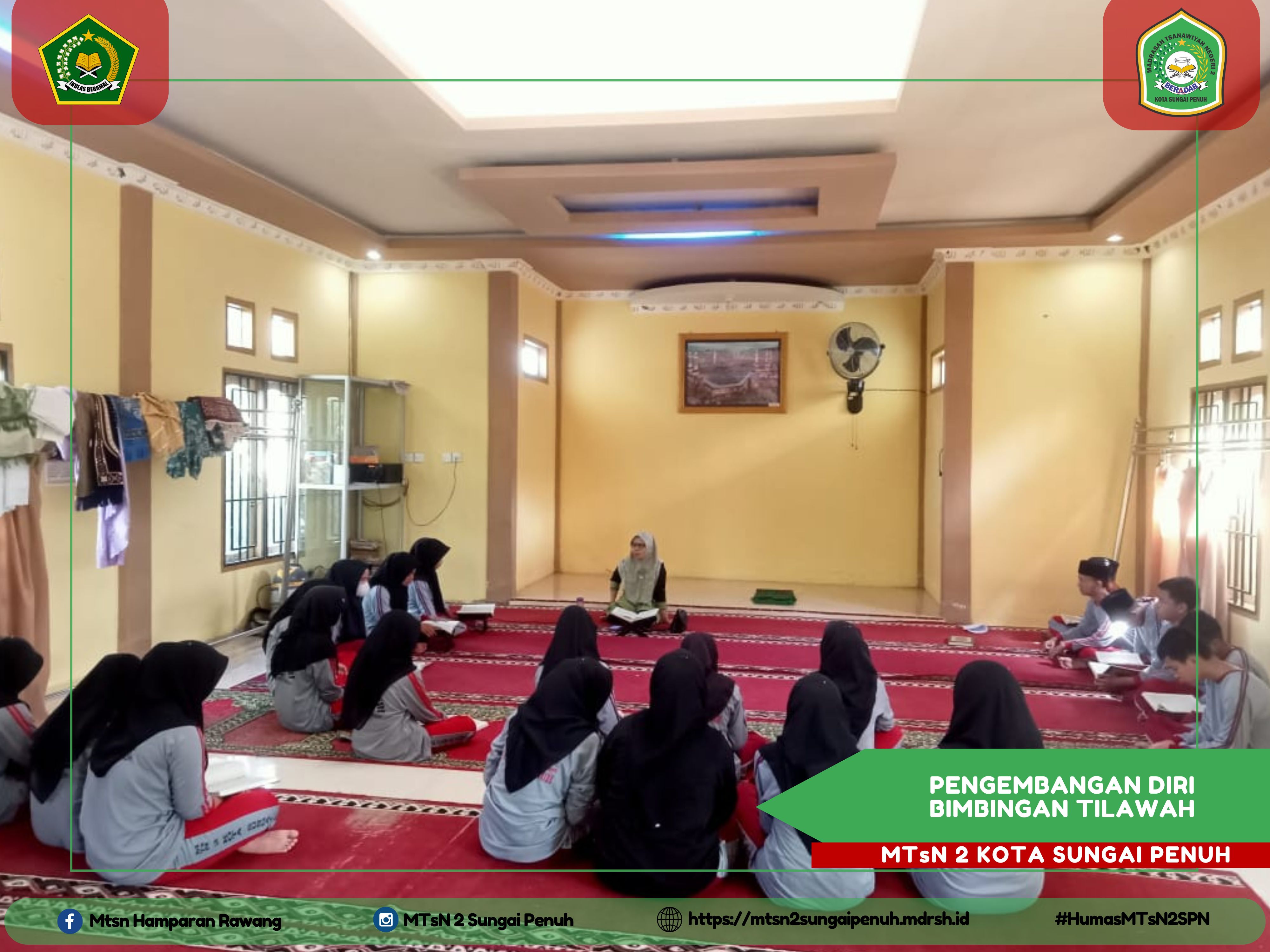 KEGIATAN RUTIN MTsN 2 KOTA SUNGAI PENUH â€œPENGEMBANGAN DIRI DAN BAKAT SISWAâ€