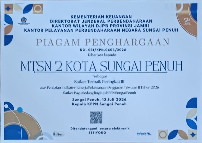 Prestasi Membanggakan! MTsN 2 Sungai Penuh Masuk Tiga Besar Satker Terbaik IKPA Triwulan II Tahun 2026