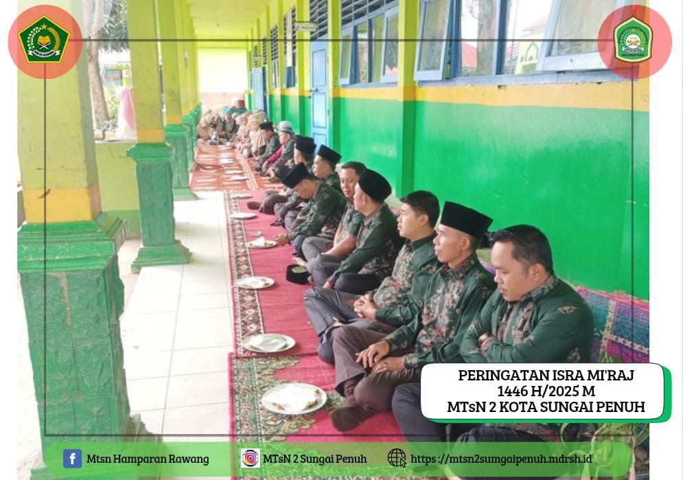 MTsN 2 Sungai Penuh Peringati Israâ€™ Miraj dengan Khidmat