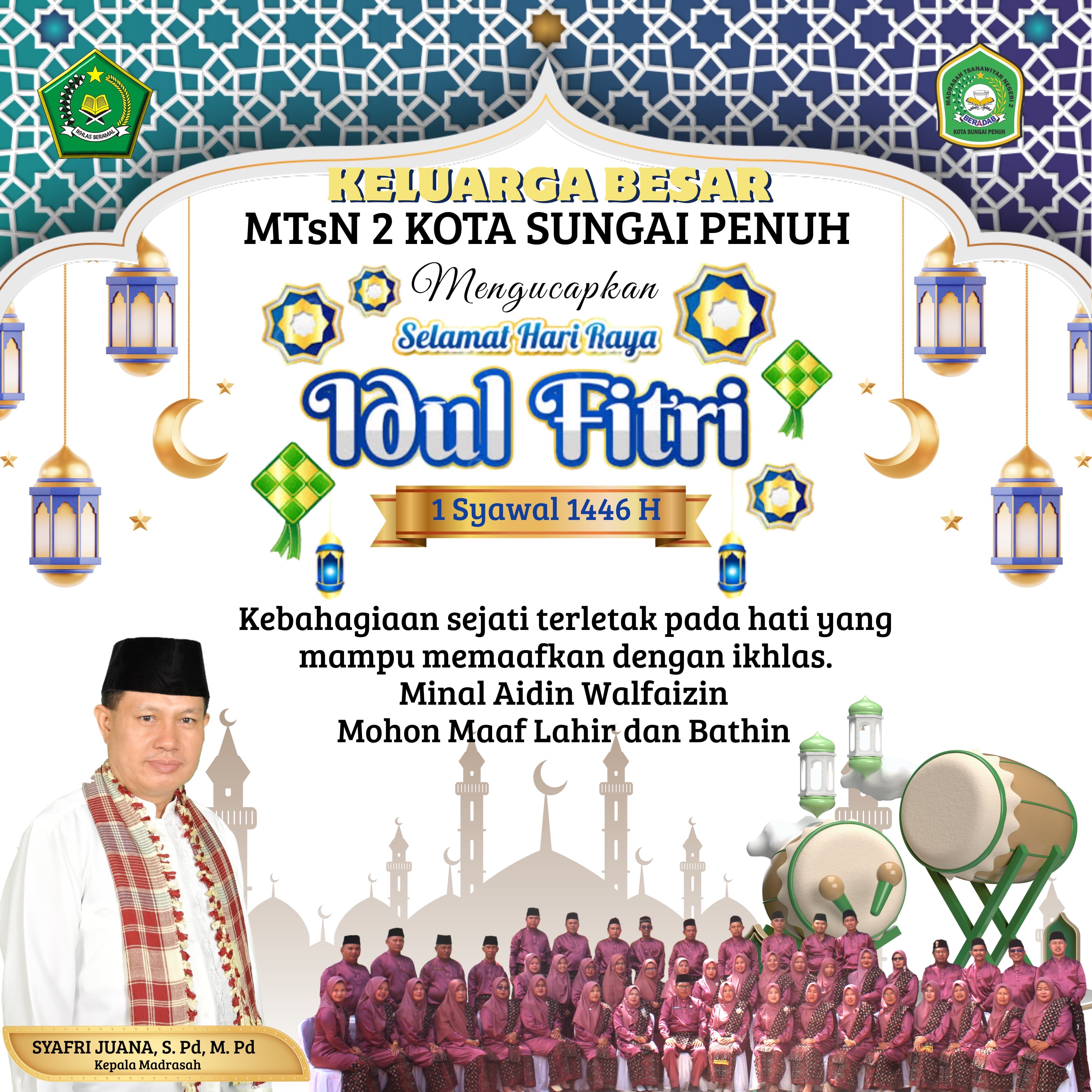 Kembali Fitrah di Hari yang Suci:MTsN 2 Sungai Penuh Mengucapkan Selamat Hari Raya Idul Fitri 1446H